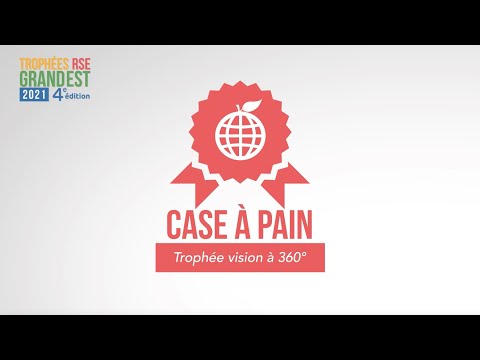 Case à Pain, lauréat Trophée vision à 360° - Trophées RSE Grand Est