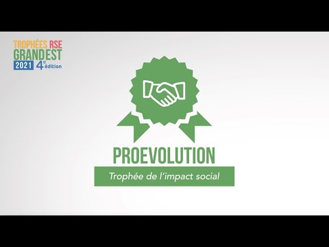 ProEvolution, lauréat Trophée de l&#039;impact social - Trophées RSE Grand Est