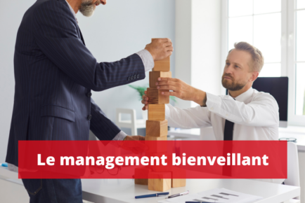 Le management bienveillant
