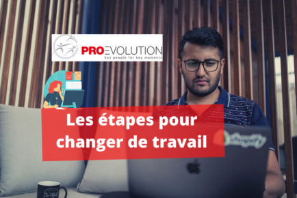 Etapes pour changer de travail