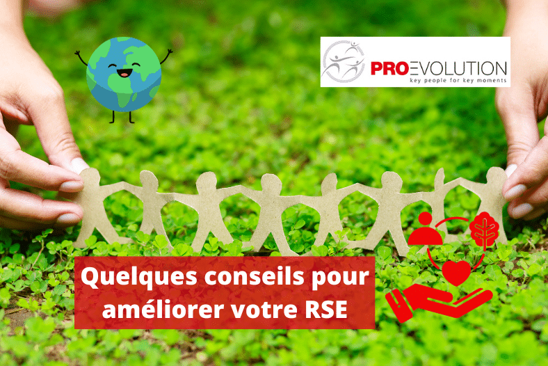 Quelques conseils pour développer votre RSE