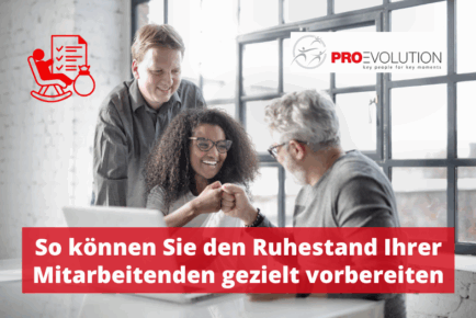 So können Sie den Ruhestand Ihrer Mitarbeiter gezielt vorbereiten