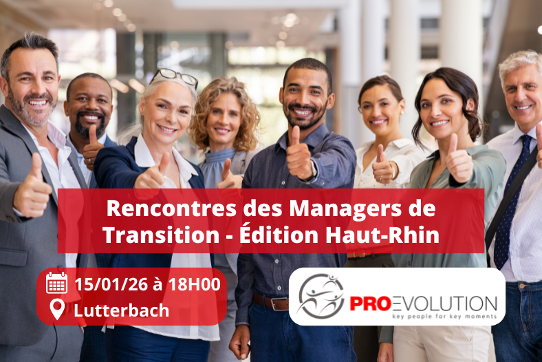 Rencontres des Managers de Transition édition Haut Rhin