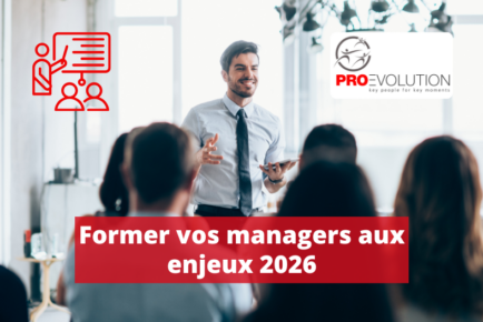 Former vos managers aux enjeux 2026