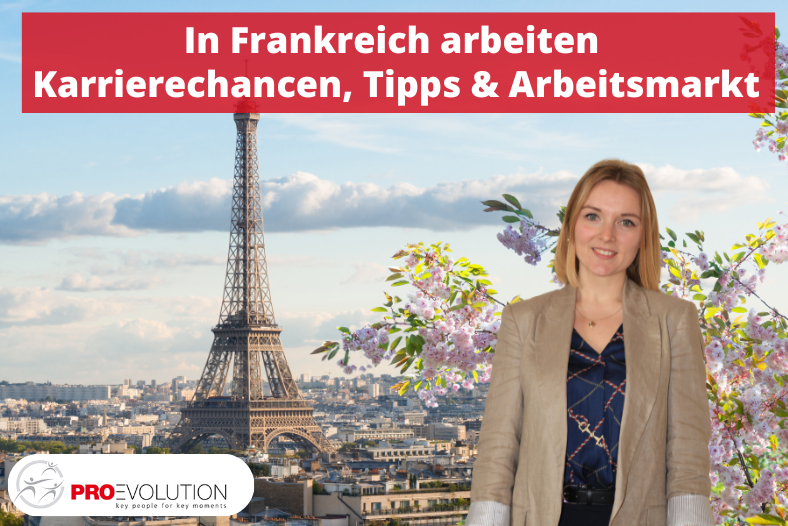 In Frankreich arbeiten Karrierechancen, Tipps und Arbeitsmarkt